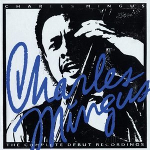 The Complete Debut Recordings