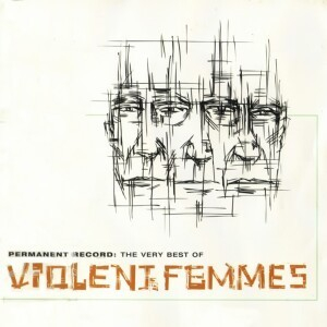 Permanent Record: The Very Best Of