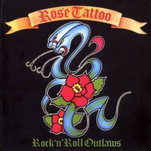 Rose Tattoo (2004 Remastered)