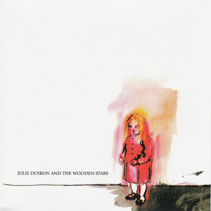 Julie Doiron & The Wooden Stars