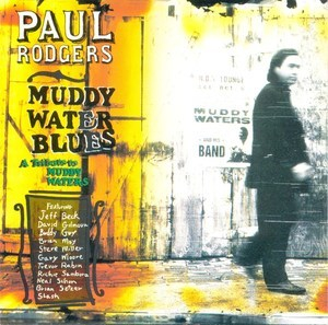 Muddy Water Blues - A Tribute To Muddy Waters