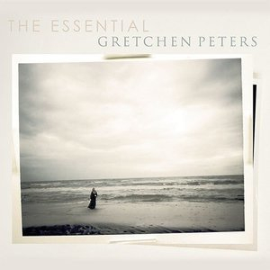 The Essential Gretchen Peters (2CD)