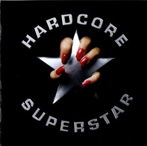 Hardcore Superstar - Reloaded