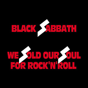 We Sold Our Soul for Rock 'n' Roll