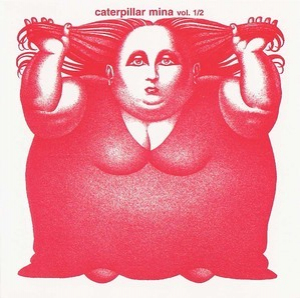Caterpillar Vol.1