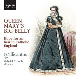 Queen Mary's Big Belly Hope for an Heir in Catholic England