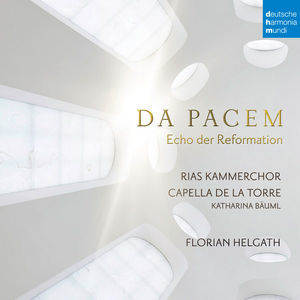 Da Pacem - Echo Der Reformation
