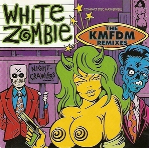 Night Crawlers: The Kmfdm Remixes