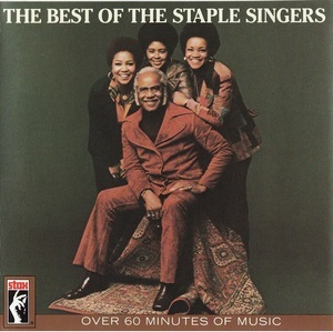 The Best Of The Staple Singers