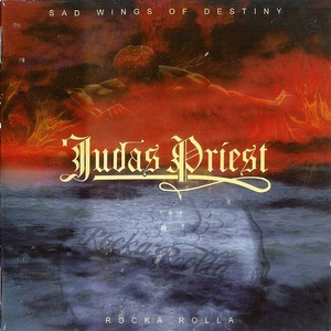 Rocka Rolla / Sad Wings Of Destiny