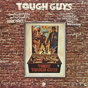 Three Tough Guys: Music From The Soundtrack