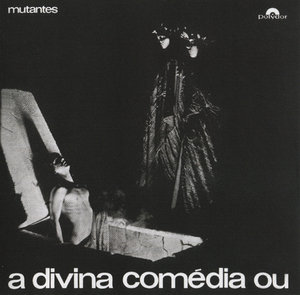 A Divina Comedia Ou Ando Meio Desligado
