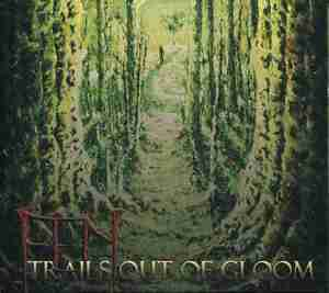 Trails Out Of Gloom