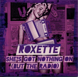 She's Got Nothing On (But The Radio) {CDS}