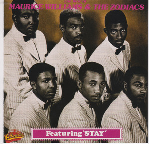 The Best Of Maurice Williams And The Zodiacs