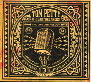 Tom Petty & The Heartbreakers - The Live Anthology (5CD) (2009) FLAC ...