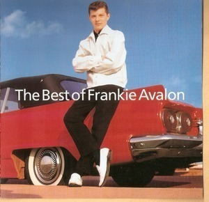 The Best Of Frankie Avalon