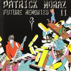 Future Memories Il (2006 Remaster)