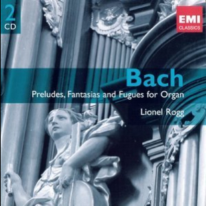Preludes, Fantasias and Fugues for Organ (Lionel Rogg) [2CD] 
