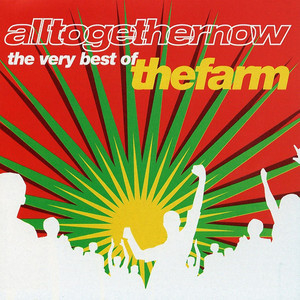 Alltogethernow - The Very Best Of The Farm (2CD)