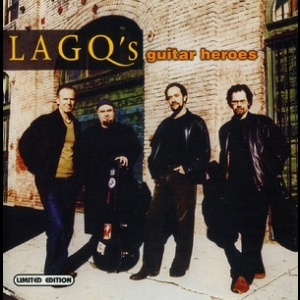 LAGQ's Guitar Heroes