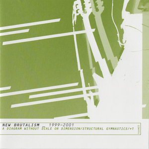 1999-2001 (a Diagram Without Scale Or Dimension/structural Gymnastics/+1)