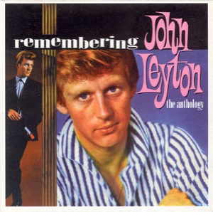 Remembering John Leyton - The Anthology