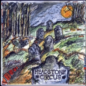 Headstone Circus