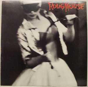 Roughhouse