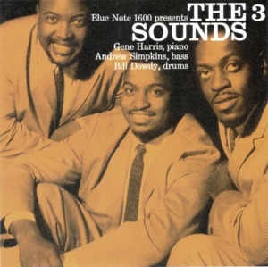 The 3 Sounds (Blue Note 75th Anniversary)