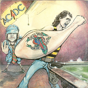 Dirty Deeds Done Dirt Cheap
