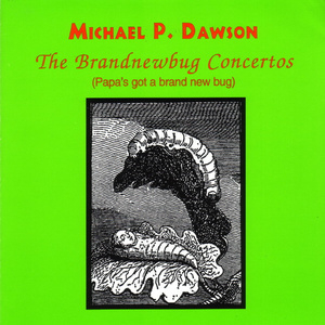 The Brandnewbug Concertos