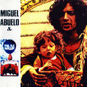 Miguel Abuelo & Nada