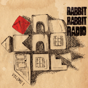 Rabbit Rabbit Radio, Vol. 1