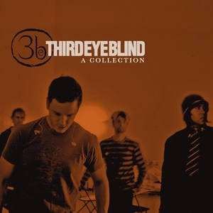 Third Eye Blind: A Collection