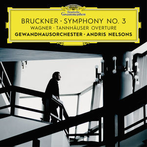 Bruckner Symphony No. 3  Wagner Tannhauser Overture (live)