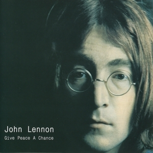 John Lennon - Give Peace A Chance (2001) FLAC MP3 DSD SACD download HD ...