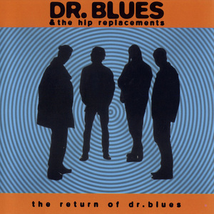 The Return Of Dr, Blues