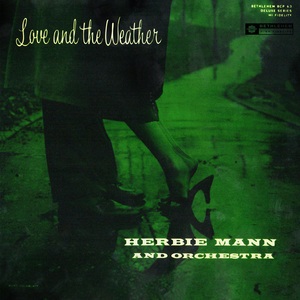  Love & The Weather (Remastered 2014) 