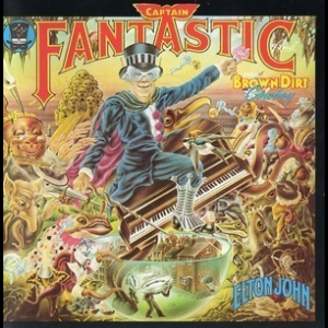 Captain Fantastic And The Brown Dirt Cowboy