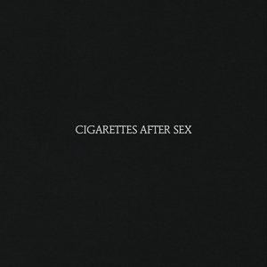 Cigarettes After Sex
