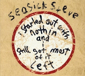 I Started Out With Nothin And I Still Got Most Of It Left (2CD)