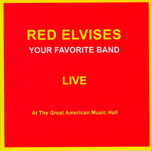 Your Favorite Band - Live At The Great American Music Hall (2CD)