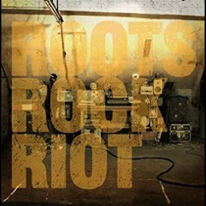 Roots Rock Riot (Japan Import)
