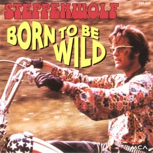 Born To Be Wild