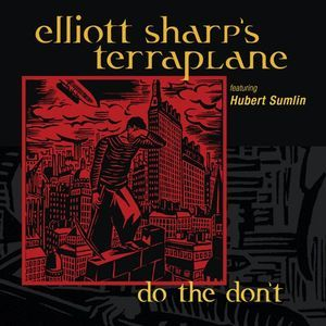 Do The Don't (feat. Hubert Sumlin)