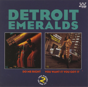 Do Me Right / You Want It You Got It