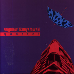 Zbigniew Namyslowski Quartet