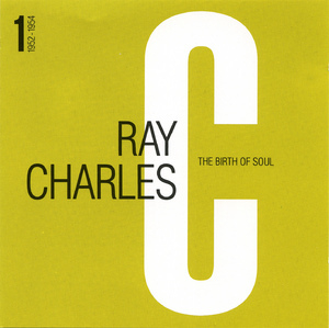The Birth Of Soul Volume One (1952-1954)