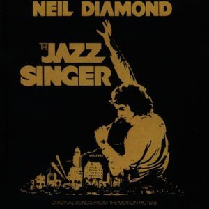 The Jazz Singer (Original Songs From The Motion Picture)